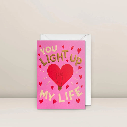 You Light Up My Life | Grußkarte